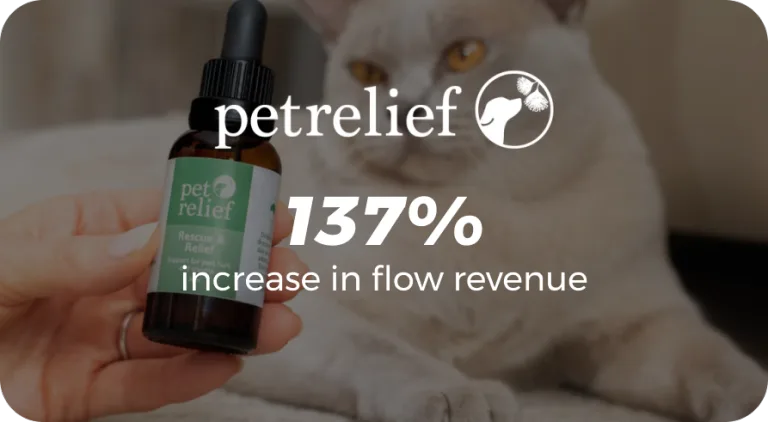 Pet Relief — 137% increase in flow revenue
